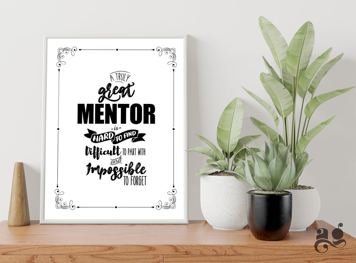 Truly Great Mentor Appreciation Quote Poster Farewell Thank You Gift - Image 2
