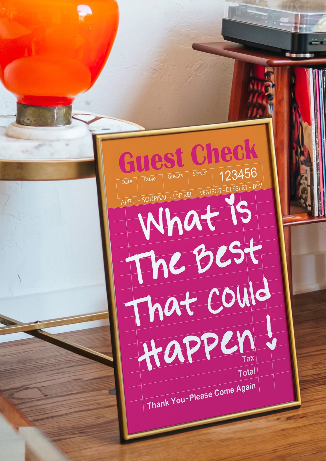 What Is The Best That Could Happen Hot Pink Guest Check Poster - Image 3