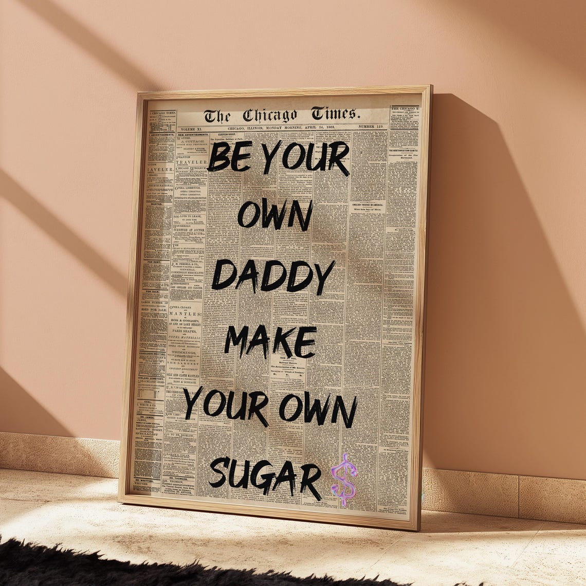 Be Your Own Daddy Make Your Own Sugar Vintage Newspaper Quote Print - Image 3