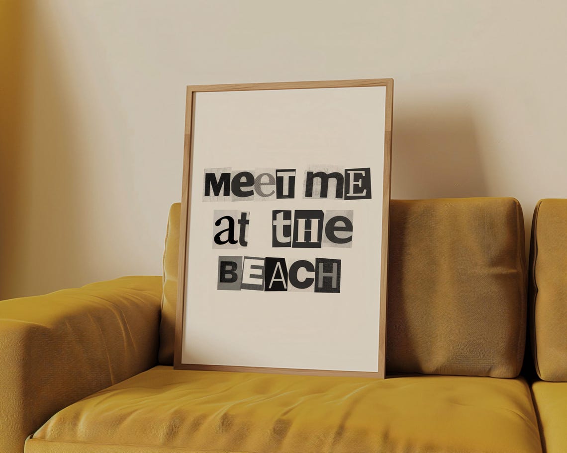 Meet Me At The Beach Ransom Letter Typography Summer Art Poster