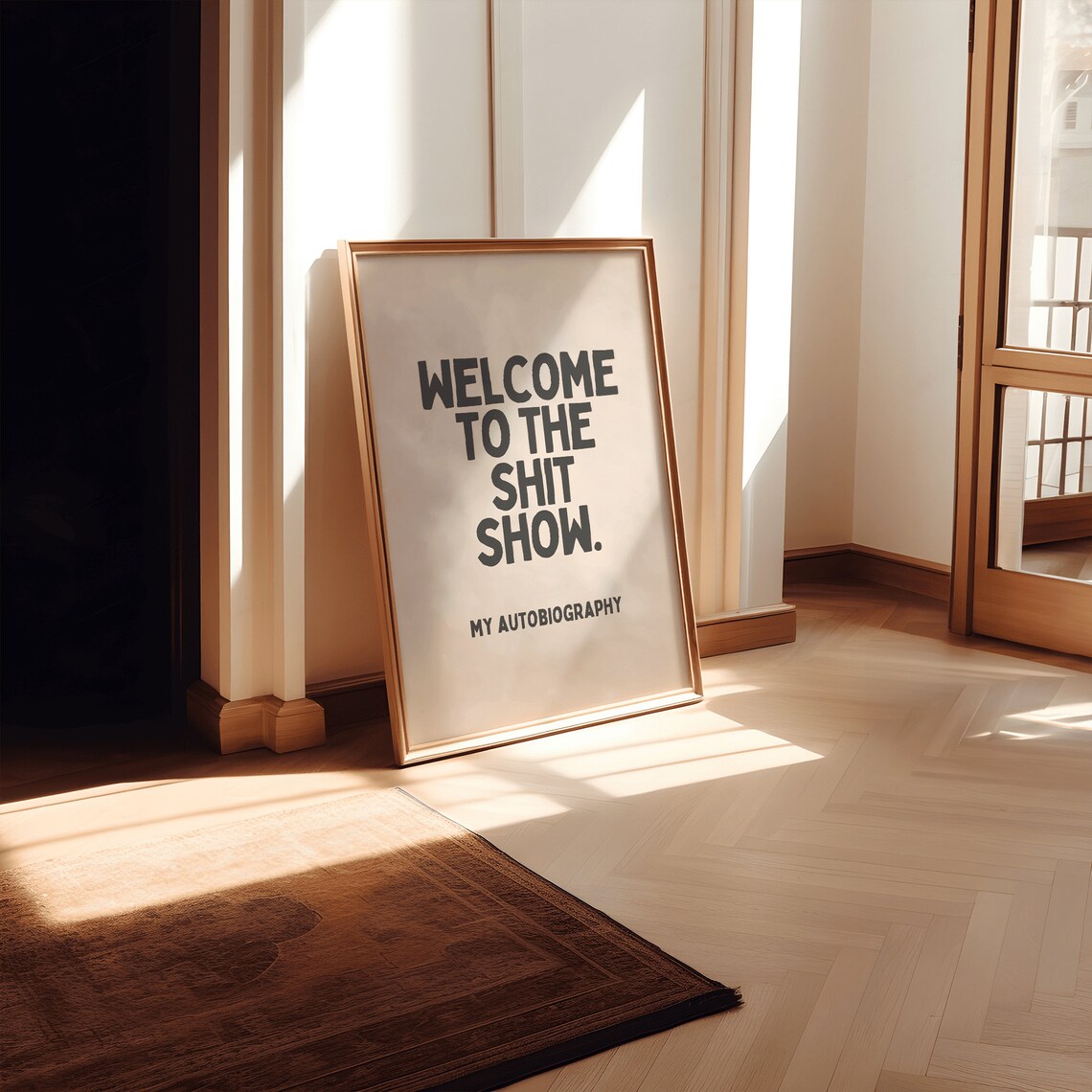 Welcome To The Shit Show My Autobiography Funny Quote Poster - Image 4