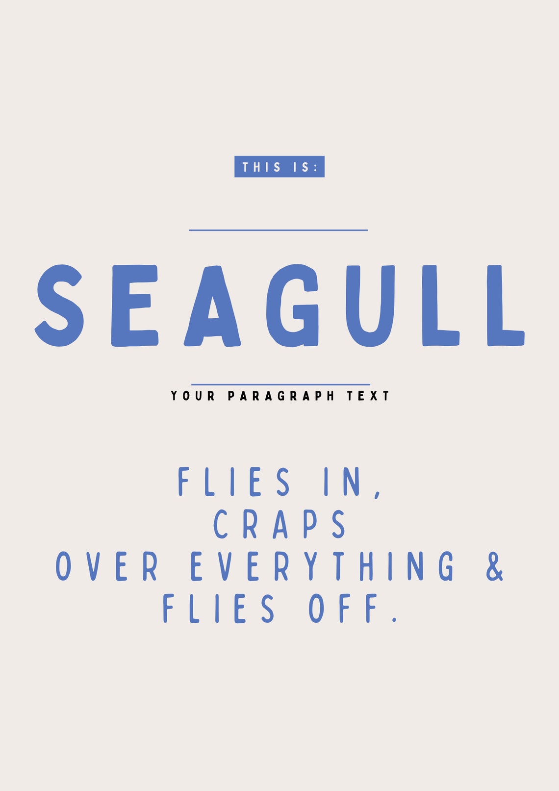 Seagull Flies In Craps Over Everything Custom Nickname Poster - Image 3