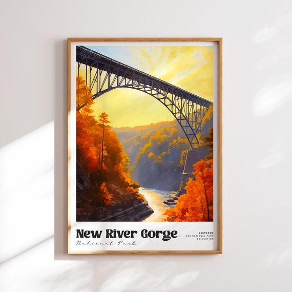 New River Gorge National Park Poster National Park Gift Nature Lover Gift Wall Art Gift For Hiker Nature View Bridge Prints