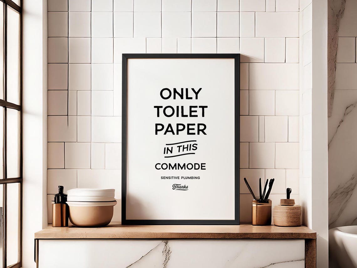 Only Toilet Paper in This Commode Funny Bathroom Decor Poster - Image 2