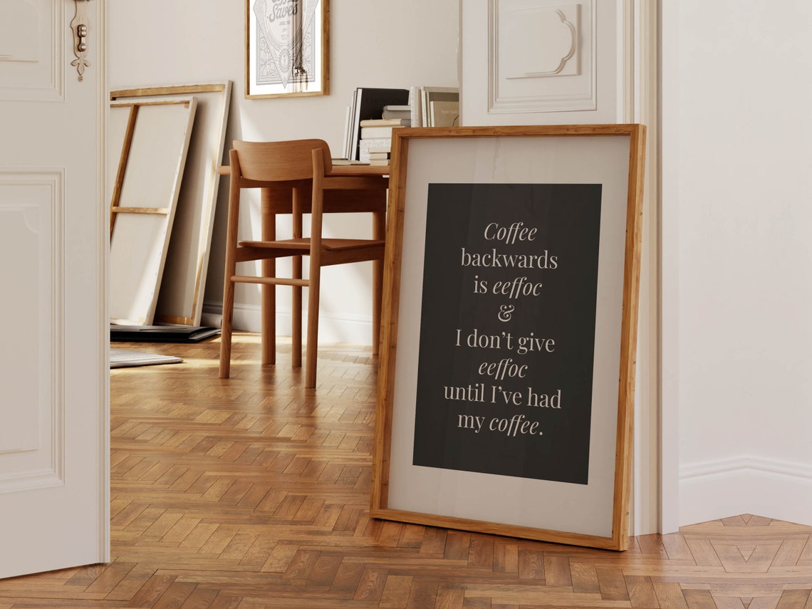 Coffee Backwards Is Eeffoc Funny Black Typography Coffee Poster