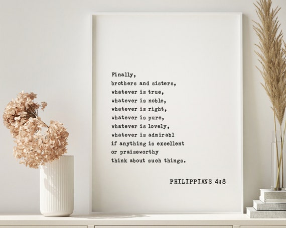 Philippians 48 Whatever Is True Sign Bible Verse Wall Art Print Baptism Gift Modern Woman Scripture Farmhouse Decor