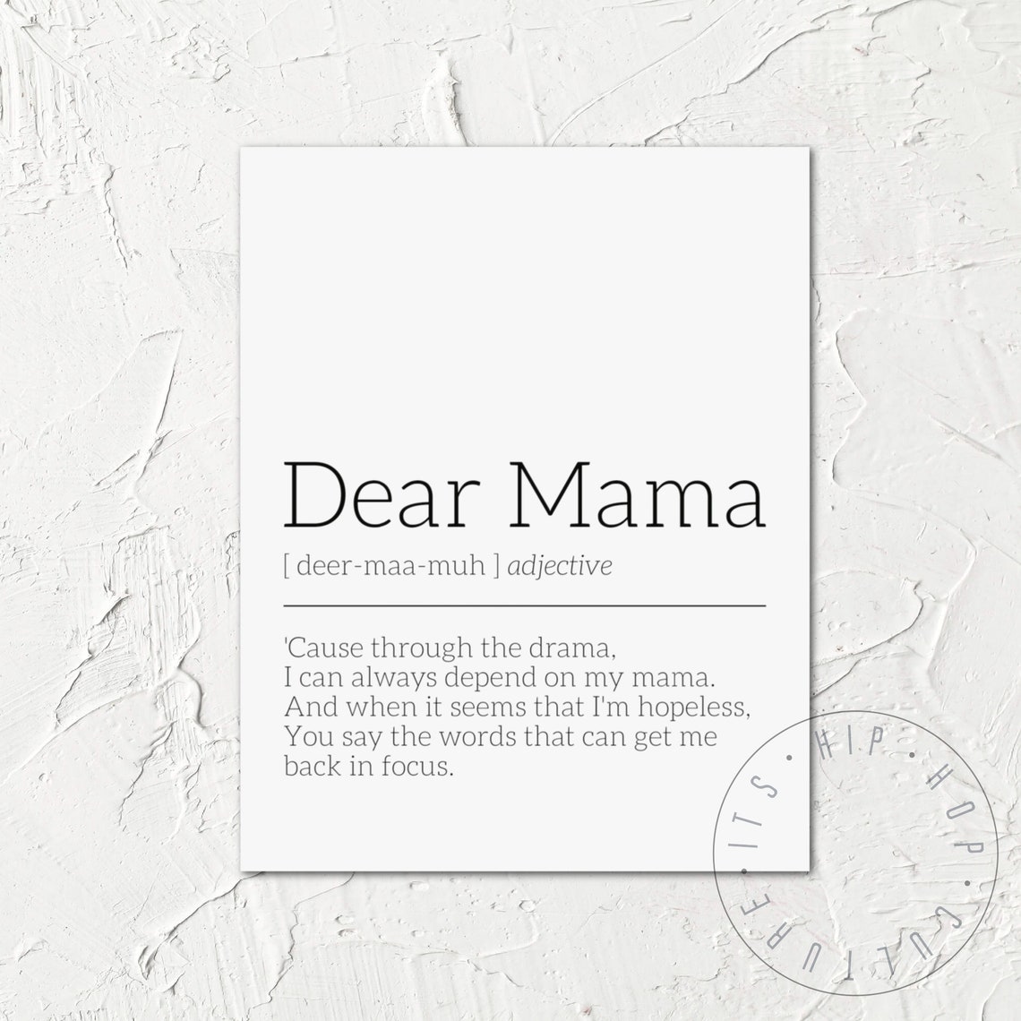 Dear Mama 2Pac Love Lyric Definition Tribute Rap Quote Poster - Image 5