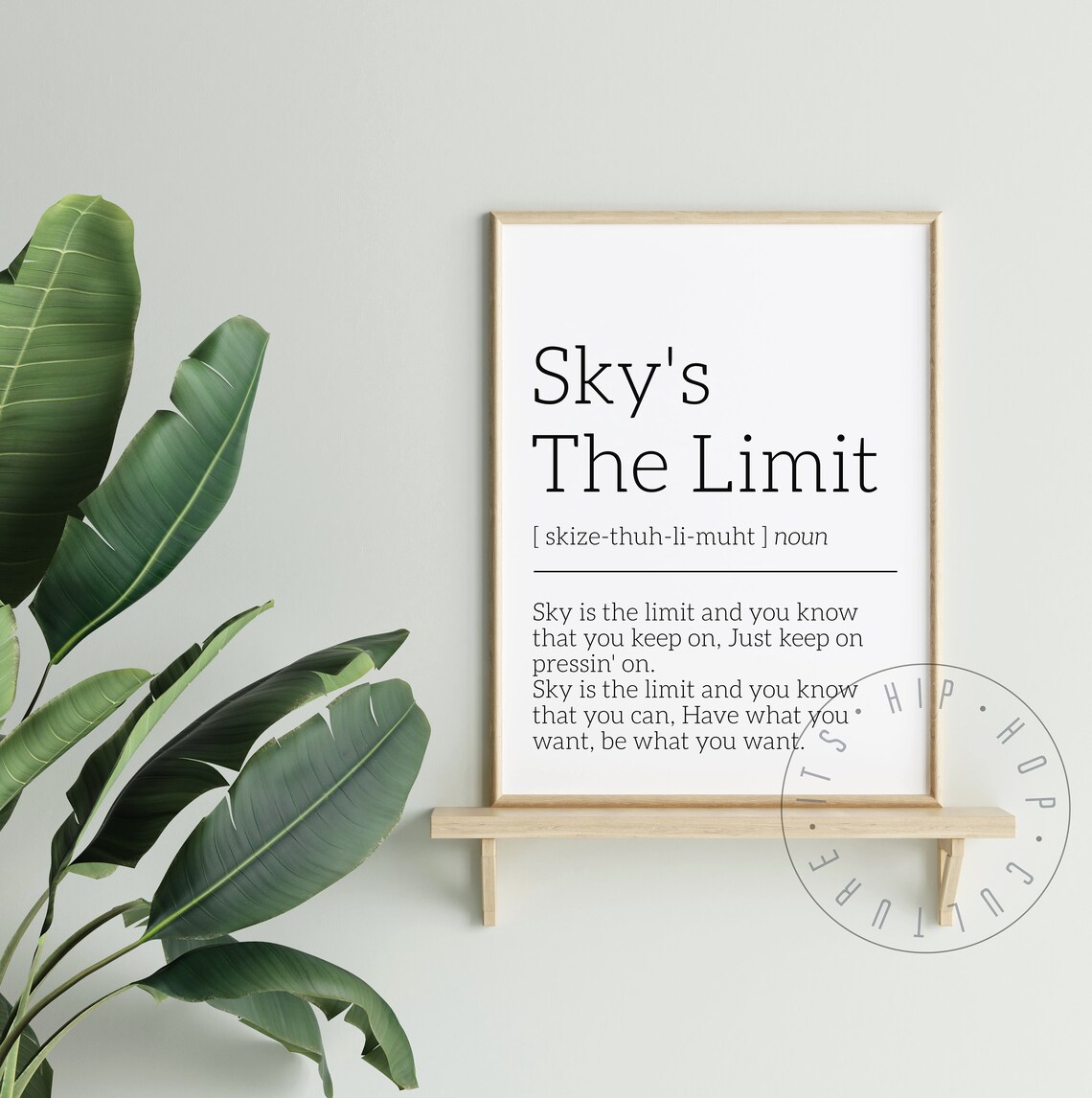 Sky's The Limit Lyric Definition Typographic Inspirational Quote Poster