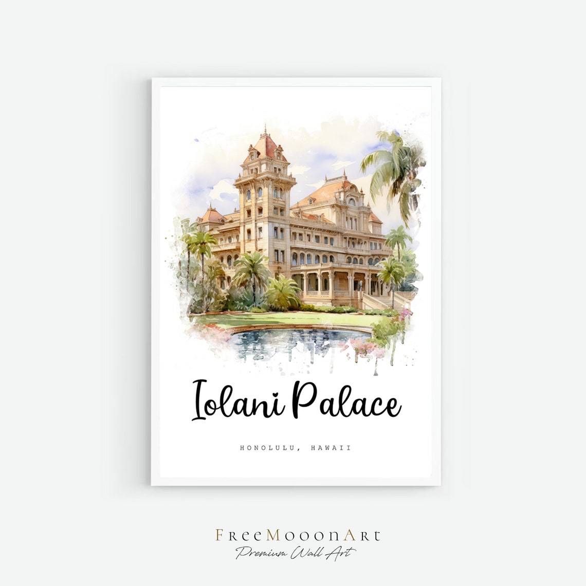 Iolani Palace Honolulu Hawaii Royal Landmark Watercolor Poster