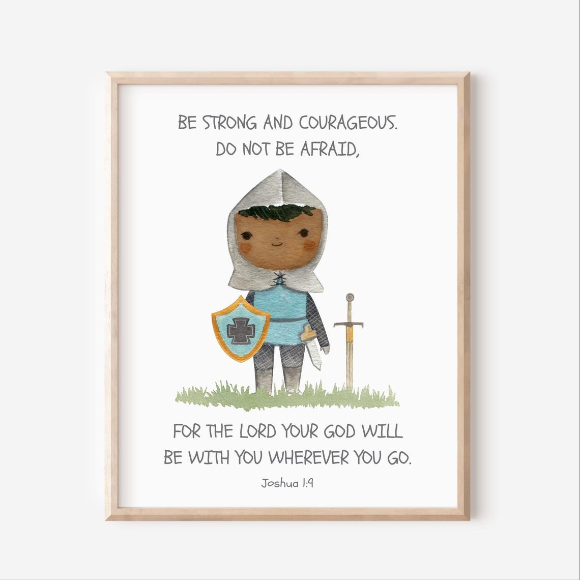 Joshua 1:9 Be Strong And Courageous Knight Kids Scripture Poster