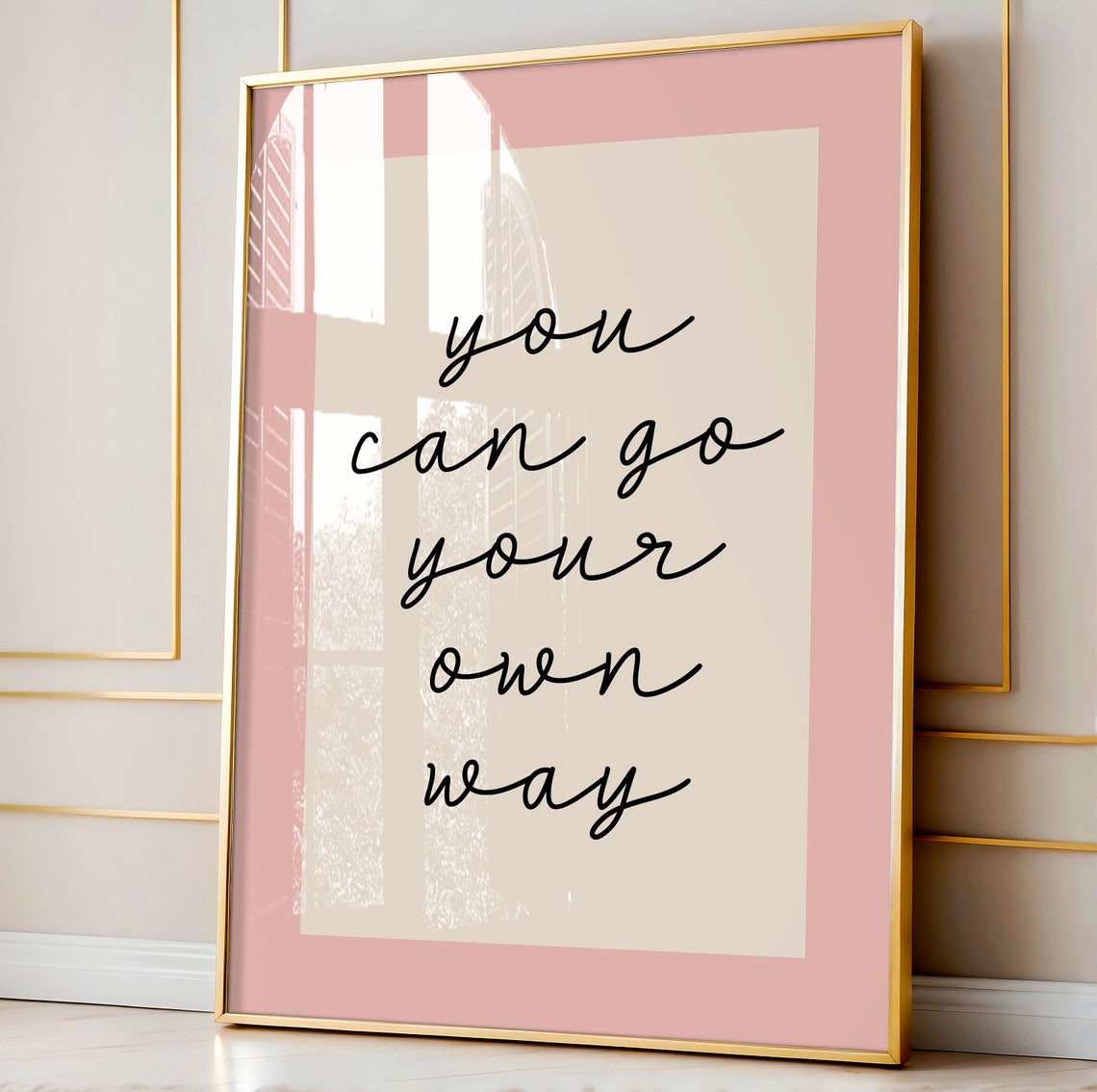 You Can Go Your Own Way Elegant Black Script Pink Art Poster