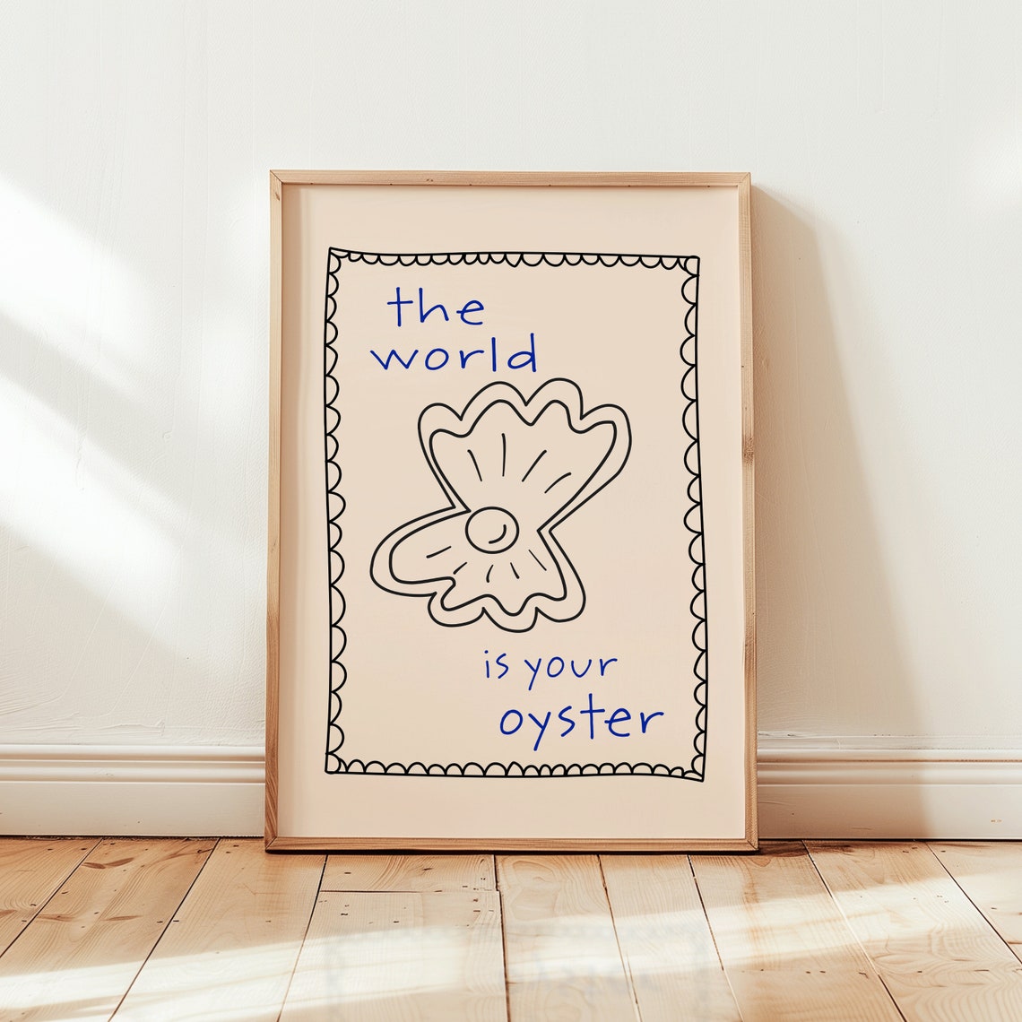 The World Is Your Oyster Blue Hand Drawn Doodle Quote Poster - Image 2