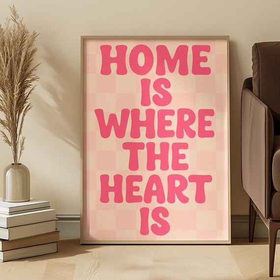 Home Is Where The Heart Is Pink Retro Checkerboard Quote Poster