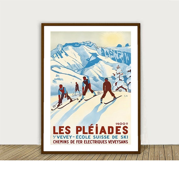 Les Pleiades Suisse Vintage Ski Poster Retro Ecole Suisse De Ski Poster Gift Idea Wall Decor