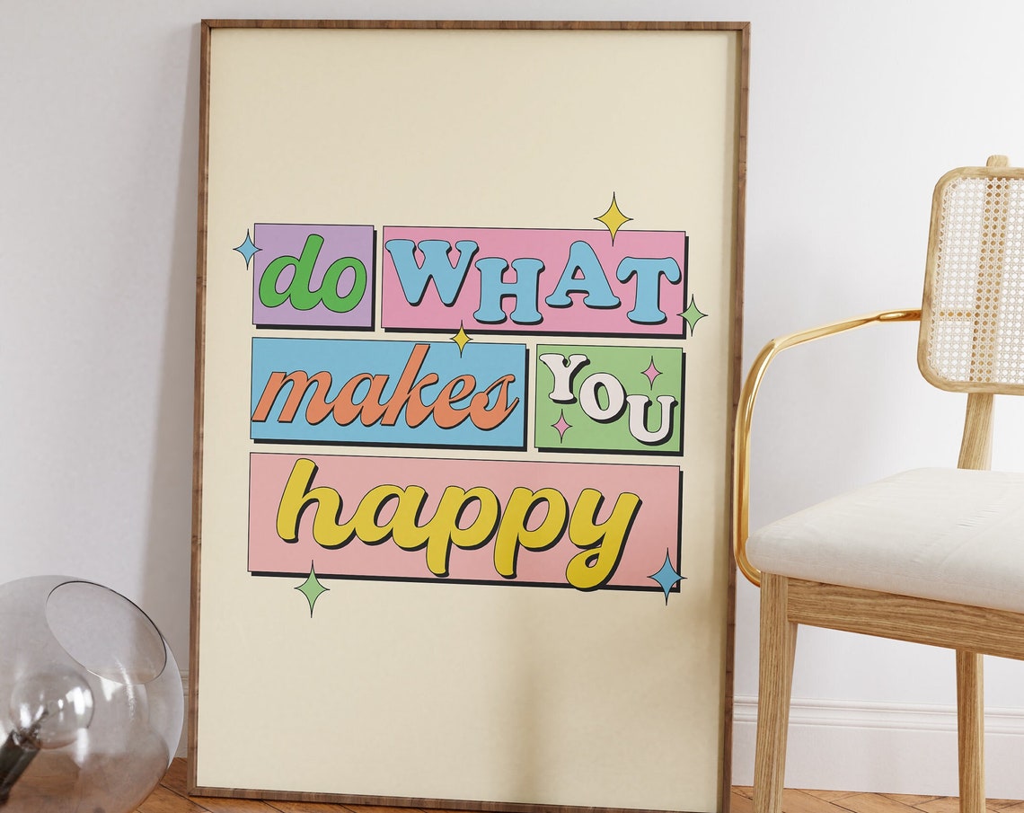 Do What Makes You Happy Retro Color Block Typography Quote Poster