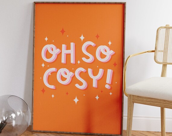 Oh So Cosy Retro Orange Sparkle Typography Fall Decor Poster