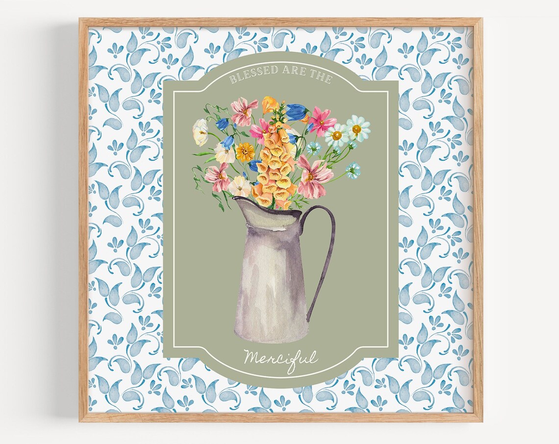 Blessed Are the Merciful Wildflower Pitcher Cottage Art Poster