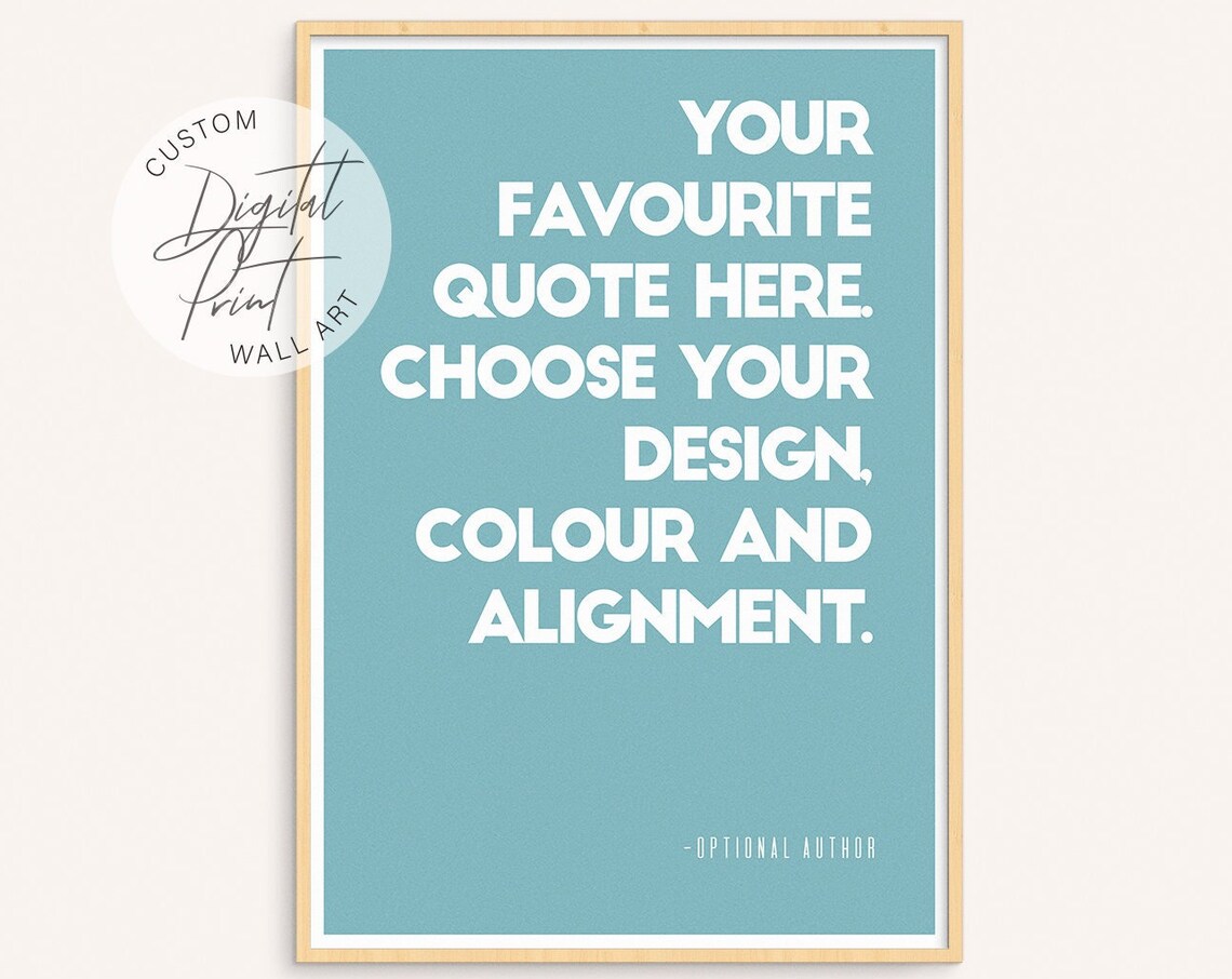 Customizable Favorite Quote Teal Poster Template With Your Own Text Design