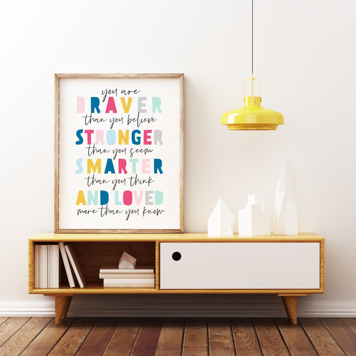 You Are Braver Stronger Smarter Loved Colorful Nursery Quote Poster - Image 2