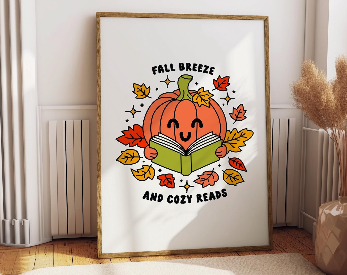 Cosy Pumpkin Autumn Quote Poster, Book Nook Decor