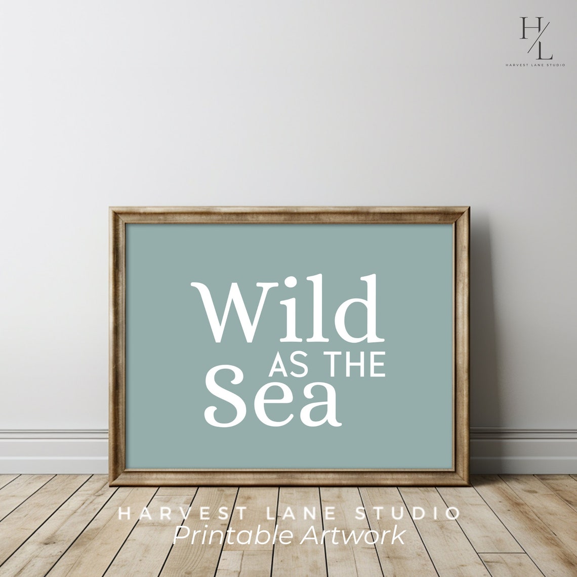 Wild As The Sea Coastal Quote Sage Blue Minimalist Art Poster - Image 6