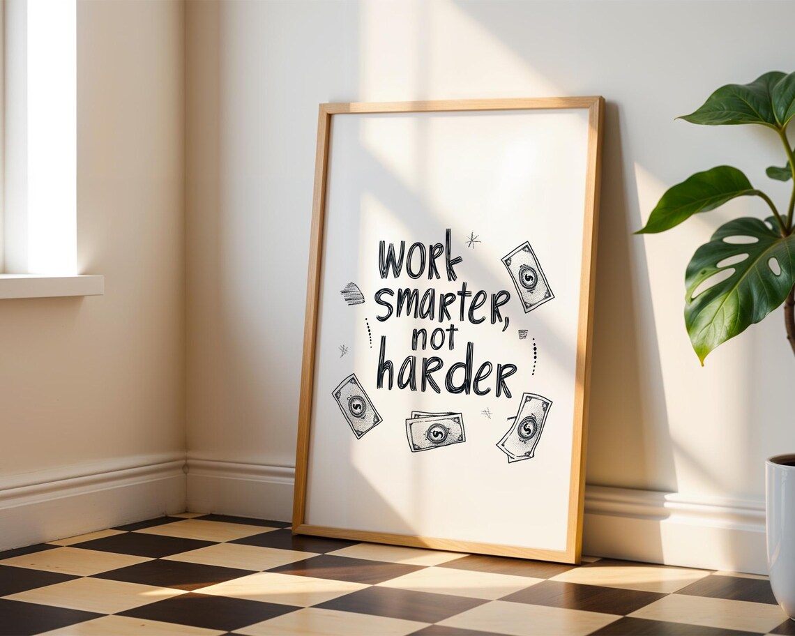 Work Smarter Not Harder Quote, Motivational Decor - Image 2