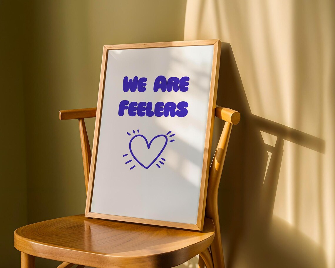 We Are Feelers Purple Version Funny Quote Poster - Image 6