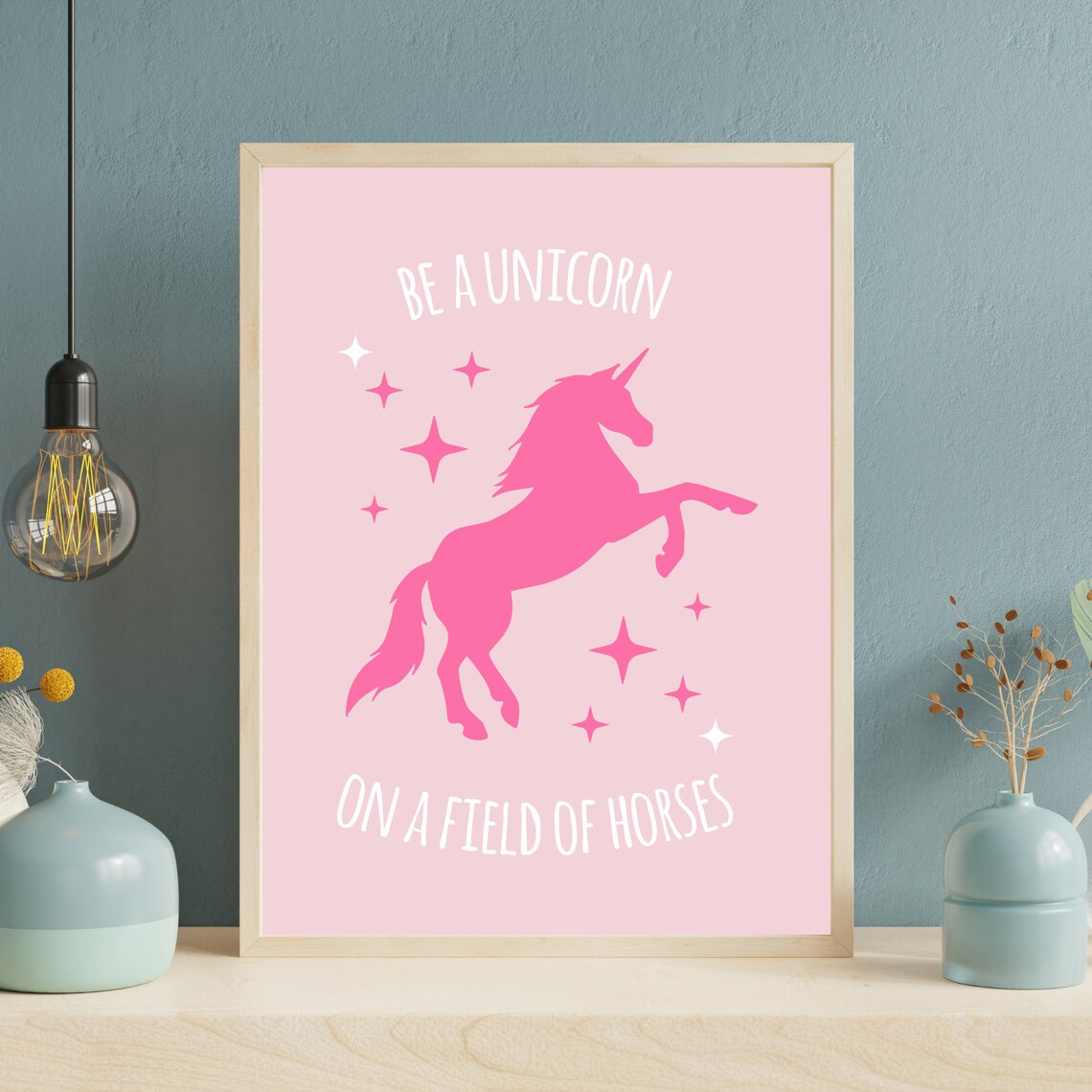 Be a Unicorn in a Field of Horses Quote Poster Pink Unicorn Silhouette - Image 2