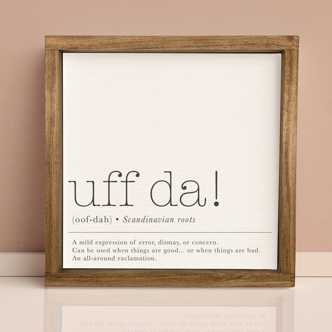 Uff Da Definition Funny Midwestern Humor Wall Decor Farmhouse Framed Signs Dorm Bedroom Wall Hangings