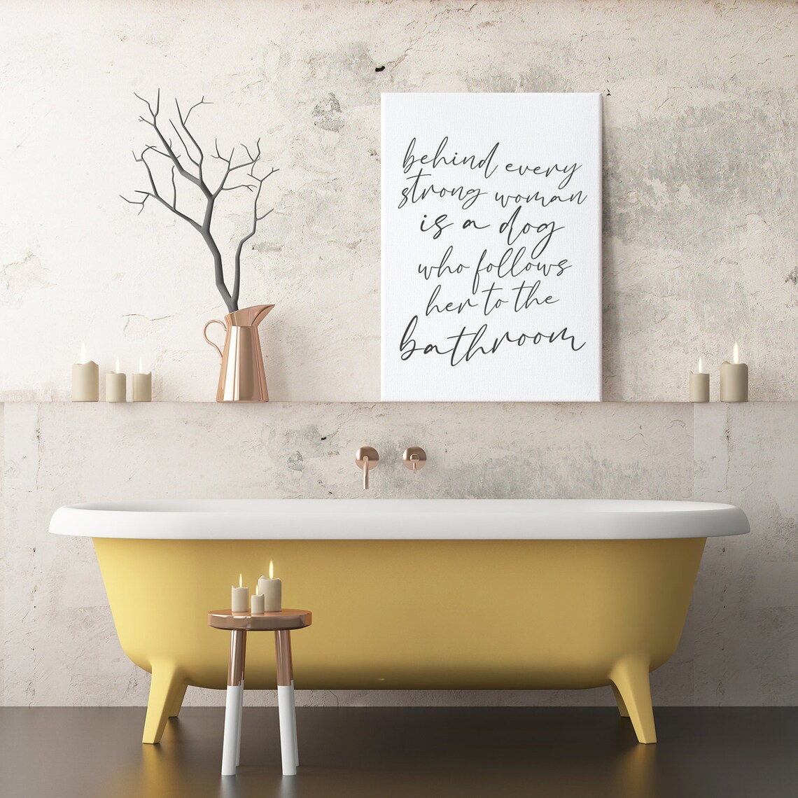 Behind Every Strong Woman Is A Dog Funny Quote Bathroom Humor Poster - Image 3