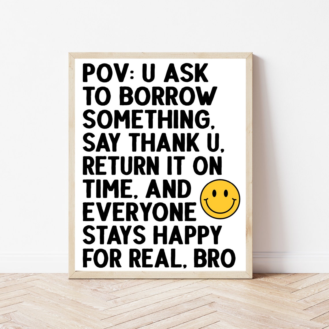 POV Borrow Manners Smiley Face Funny School Classroom Slang Poster