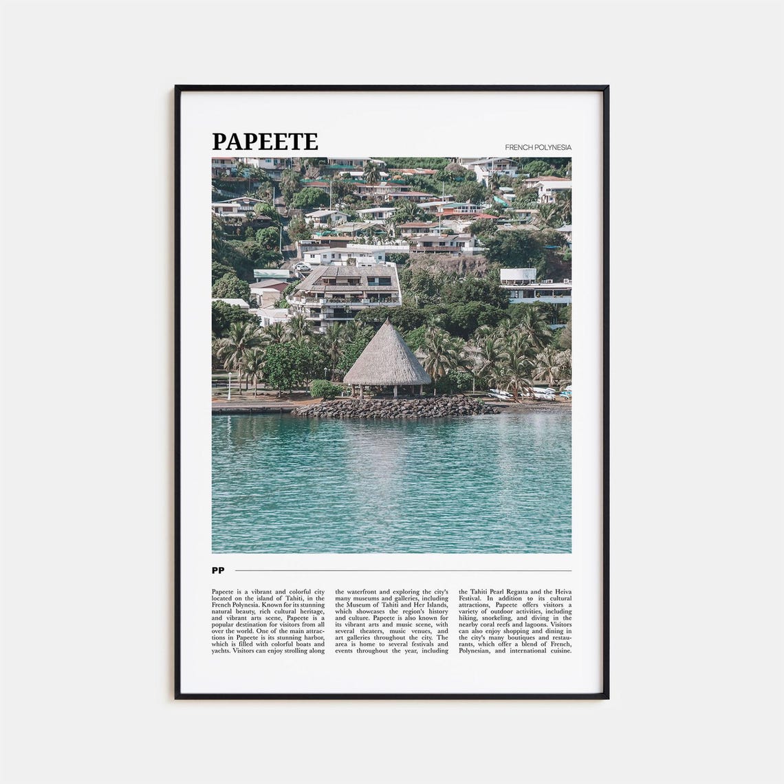 Papeete French Polynesia Tahiti Harbor Waterfront Scene Poster