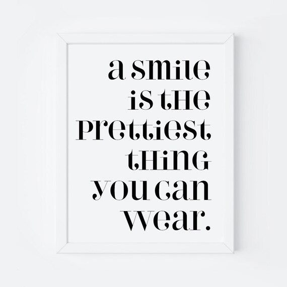A Smile Is The Prettiest Thing You Can Wear Quote Typography Scandi Poster