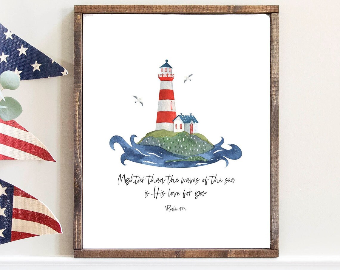 Mightier Than the Waves of the Sea Psalm 93:4 Lighthouse Poster