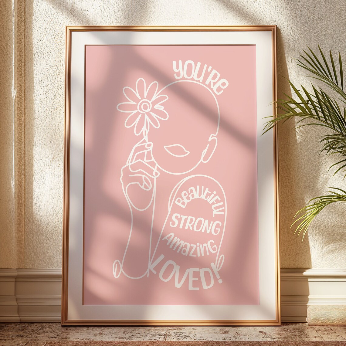 You Are Loved Beautiful Strong Amazing Line Art Affirmation Poster