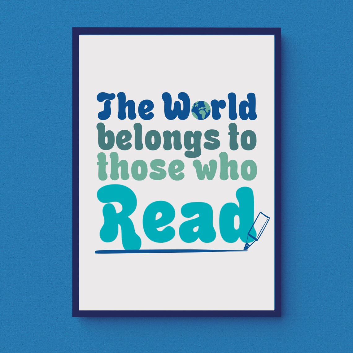 The World Belongs To Those Who Read Groovy Reading Room Quote Poster - Image 3