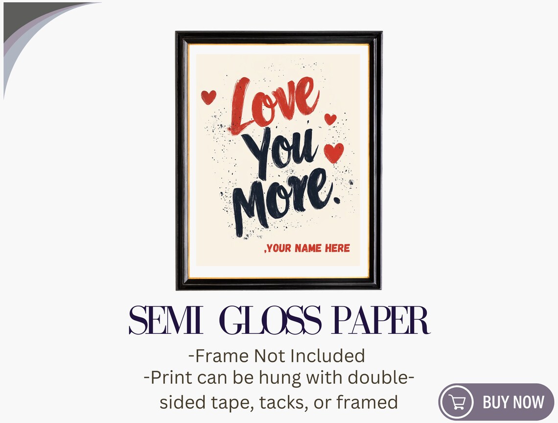Personalized Love You More Brush Lettering Hearts Custom Quote Poster - Image 6