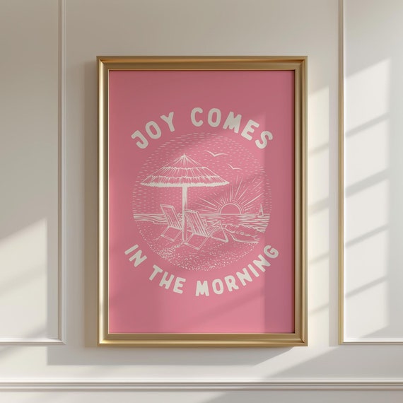 Joy Comes In The Morning Coastal Granddaughter Print Christian Wall Art Bible Verse Wall Art Trendy Coastal Apartment Decor