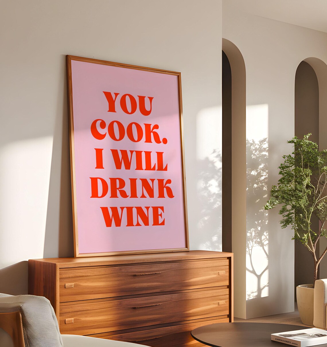You Cook I Will Drink Wine, Kitchen Decor - Image 5