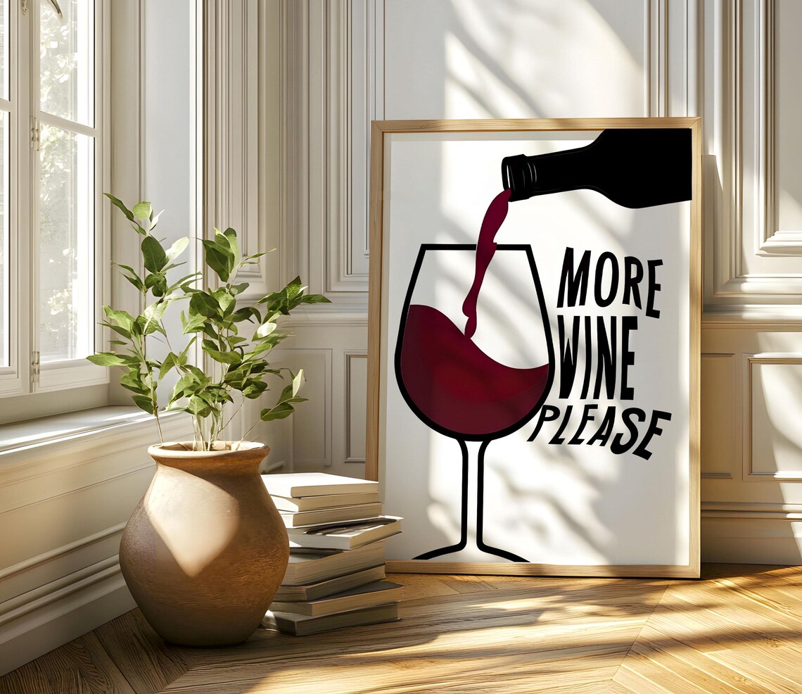 More Wine Please, Rustic Wine Lovers Art Print