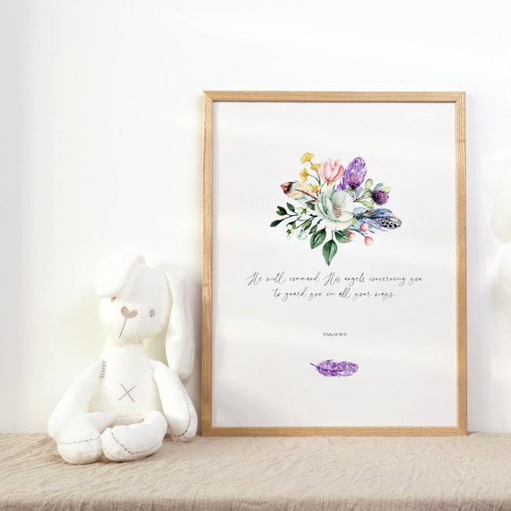 Psalm 9111 He Will Command His Angels Concerning You Watercolor Floral Christian Nursery Scripture Wall Art Bible Verse