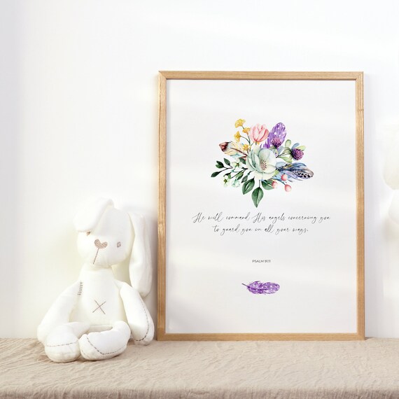 Psalm 91:11 His Angels Concerning You Floral Scripture Poster
