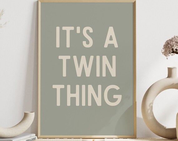 Its A Twin Thing Sage Green Boho Nursery Poster