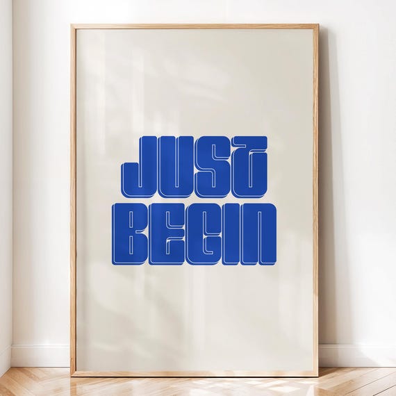 Just Begin Retro Print Minimalist Beige Blue Motivational Art