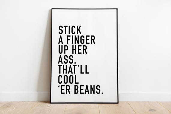 Rude Finger Quote Wall Art Print