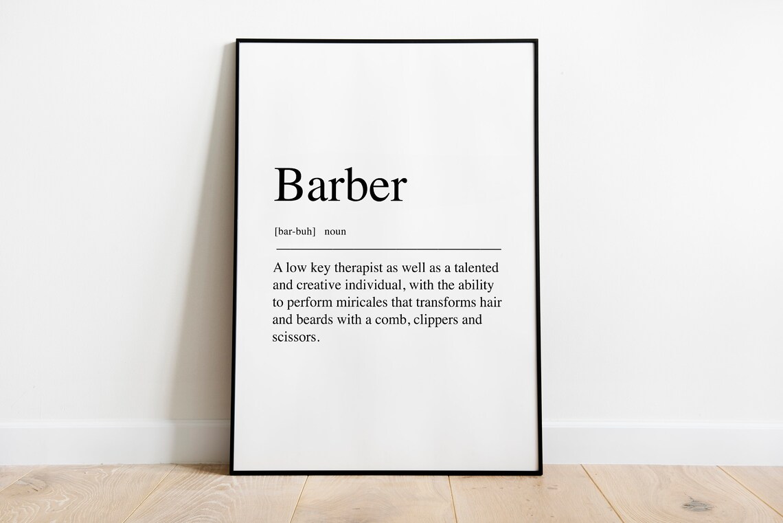 Hairdresser Barber Definition Quote Art Print