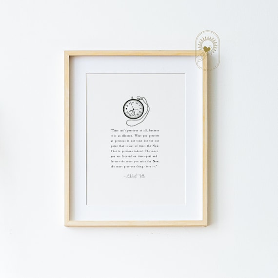 Eckhart Tolle Time Is an Illusion Pocket Watch Mindfulness Quote Poster