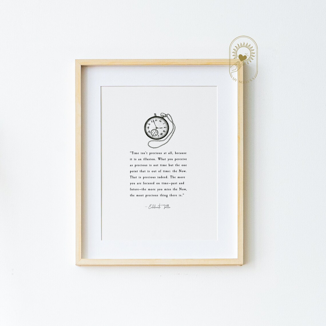 Eckhart Tolle Time Is an Illusion Pocket Watch Mindfulness Quote Poster