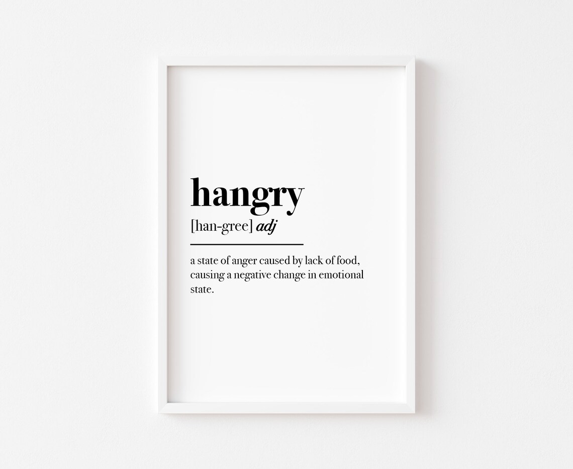 Hangry Definition Typography Kitchen Art Print