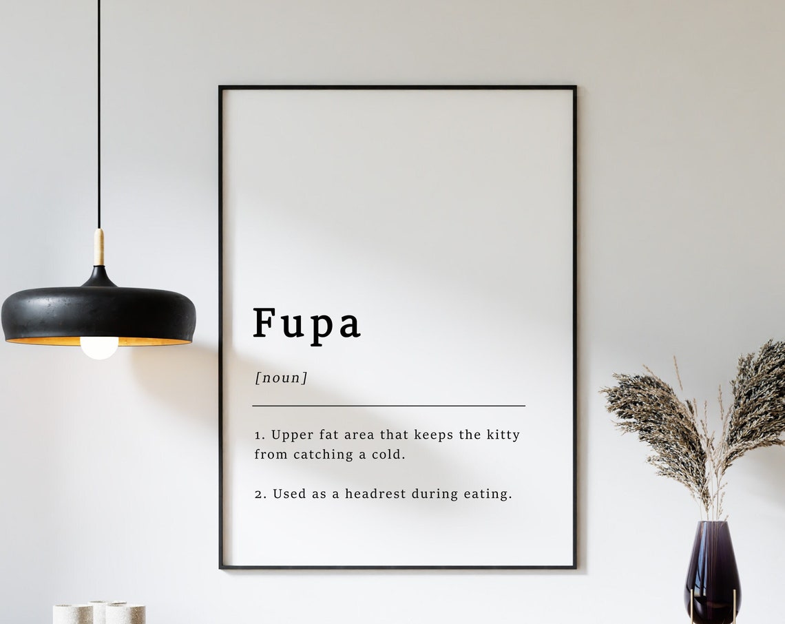 Definition Of Fupa Print Funny Poster Comedy Art Modern Wall Home Decor Gift A1a2a3a4